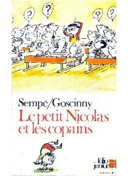 Sempé, Jean-Jacques, RENÉ GOSCINNY - Le petit Nicolas et les copains Sempé, Jean-Jacques, RENÉ GOSCINNY - Le petit Nicolas et les copains, null 1984 antikvár könyv