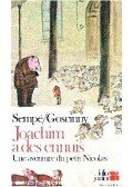 SEMPÉ_GOSCINNY - Les aventures du Petit Nicolas : Joachim a des ennuis