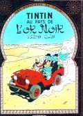 Hergé - Les aventures de Tintin: Tintin au pays de l'or noir