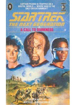Friedman, Michael Jan - Star Trek - The Next Generation - A Call to Darkness Friedman, Michael Jan - Star Trek - The Next Generation - A Call to Darkness, null 1986 antikvár könyv