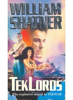 Shatner, William - Tek Lords Shatner, William - Tek Lords, null 1991 antikvár könyv