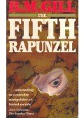 GILL, B.M. - The Fifth Rapunzel