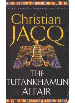 Christian Jacq - The Tutankhamun Affair, null 2003 antikvár könyv
