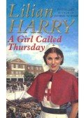 Harry, Lilian - A Girl Called Thursday