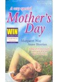 WAY, MARGARET - HERRIES, ANNE - A Very Special Mother's Day