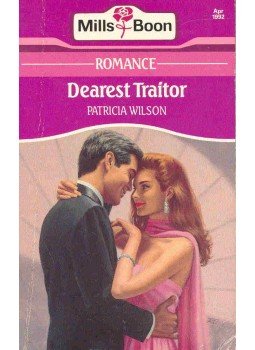 Wilson, Patricia - Dearest Traitor Wilson, Patricia - Dearest Traitor, null 1992 antikvár könyv