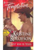 Rolofson, Kristine - The Best Man in Texas