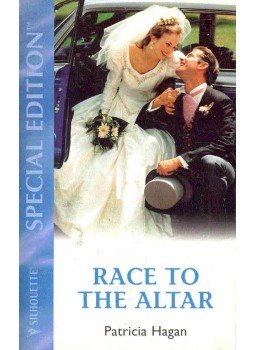 Hagan, Patricia - Race to the Altar Hagan, Patricia - Race to the Altar, null 2003 antikvár könyv