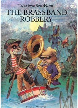 Patience, John - The Brass Band Robbery Patience, John - The Brass Band Robbery, null 1980 antikvár könyv
