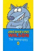 WILSON, JACQUELIN - The Werepuppy