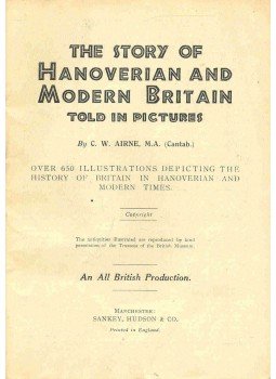 AIRNE, C.W. - The Story of Hanoverian and Modern Britain - Told in Pictures, null 0 antikvár könyv