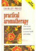 PRICE, SHIRLEY - Practical Aromatherapy