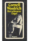 Woolrich, Cornell - Der schwarze Engel