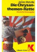 MELVILLE, JAMES - Die Chrysanthemen-Kette