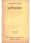 Giuseppe Verdi - La Traviata - Vollständiges Opernbuch