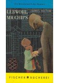 James Hilton - Lebwohl Mr, Chips