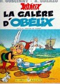 UDERZO ALBERT - RENÉ GOSCINNY - Astérix : La galere d'Obélix