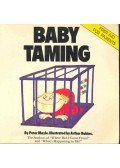 Mayle, Peter - Baby Taming - First-Aid for Parents