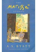 BYATT, A.S. - The Matisse Stories