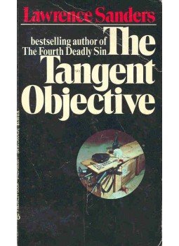 Sanders, Lawrence - The Tangent Objective Sanders, Lawrence - The Tangent Objective, null 1986 antikvár könyv