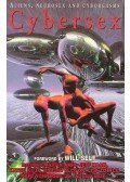 JONES, RICHARD GLYN - Aliens, Neurosex and Cyborgasms - Cybersex