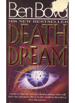 Bova, Ben - Death Dream Bova, Ben - Death Dream, null 1994 antikvár könyv