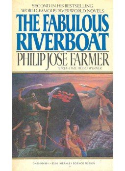 Farmer, Philip José - The Fabulous Riverboat Farmer, Philip José - The Fabulous Riverboat, null 1983 antikvár könyv