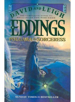 EDDINGS, DAVID - EDDINGS, LEIGH - Polgara the Sorceress EDDINGS, DAVID - EDDINGS, LEIGH - Polgara the Sorceress, null 1998 antikvár könyv