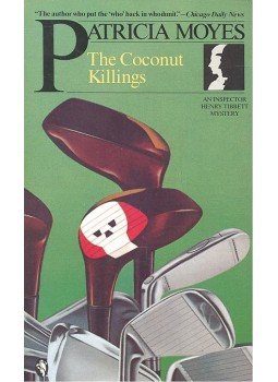 Moyes, Patricia - The Coconut Killings Moyes, Patricia - The Coconut Killings, null 1985 antikvár könyv