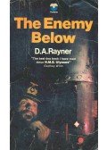 RAYNER, D.A. - The Enemy Below