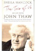 HANCOCK, SHEILA - The Two of Us - My Life wit John Thaw