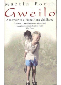 Martin Booth - Gwelio - A Memoir of a Hong Kong Childhood, null 2005 antikvár könyv