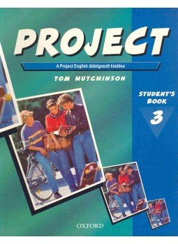 Tom Hutchinson - Project 3 - Student's Book Tom Hutchinson - Project 3 - Student's Book, Oxford, Oxfordshire 2001 antikvár könyv