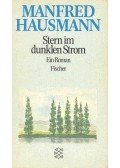 HAUSMANN, MANFRED - Stern im dunklen Strom