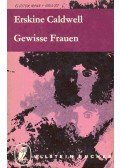Caldwell, Erskine - Gewisse Frauen