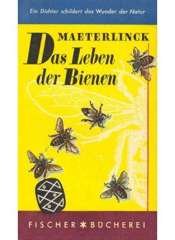 Maeterlinck, Maurice - Das Leben der Bienen Maeterlinck, Maurice - Das Leben der Bienen, null 1953 antikvár könyv