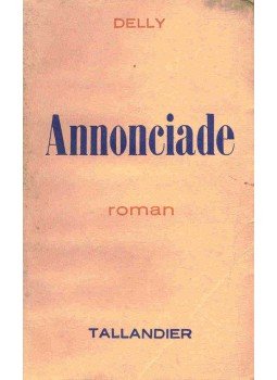 DELLY - Anonciade DELLY - Anonciade, null 1957 antikvár könyv