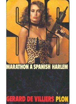 Villiers, Gérard de - S.A.S. - Marathon a spanish harlem Villiers, Gérard de - S.A.S. - Marathon a spanish harlem, null 1977 antikvár könyv