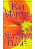 Martin, Kat - Natchez Flame