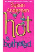 Susan Andersen - Hot and Bothered