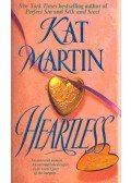Martin, Kat - Heartless