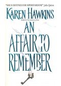 Karen Hawkins - An Affair to Remember