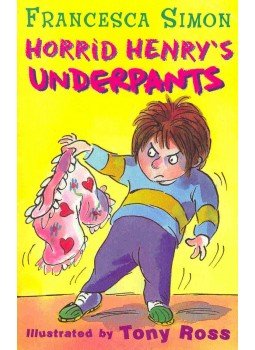 Francesca Simon - Horrid Henry's Underpants Francesca Simon - Horrid Henry's Underpants, London 2003 antikvár könyv