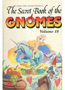 - The Secret Book of the Gnomes 19 - The Secret Book of the Gnomes 19, null 1986 antikvár könyv