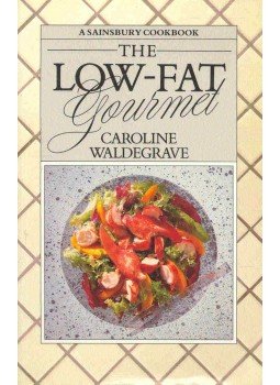 WALDERGRAVE, CAROLINE - The Low-Fat Gourmet, null 1991 antikvár könyv