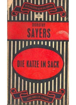L. Sayers, Dorothy - Die Katze im Sack L. Sayers, Dorothy - Die Katze im Sack, null 0 antikvár könyv