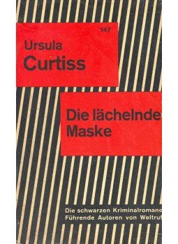 Curtiss, Ursula - Die lächelnde Maske Curtiss, Ursula - Die lächelnde Maske, null 1961 antikvár könyv