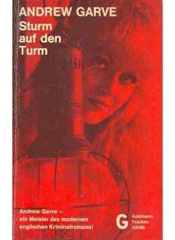 GARVE, ANDREW - Sturm auf den Turm GARVE, ANDREW - Sturm auf den Turm, null 1963 antikvár könyv