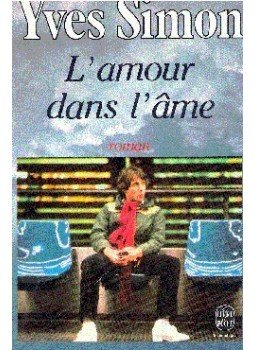 SIMON, YVES - L'amour dans l'âme SIMON, YVES - L'amour dans l'âme, null 1981 antikvár könyv