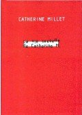 Catherine Millet - La vie sexuelle de Catherine M.